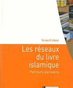 Les Réseaux sociologiques du livre islamique