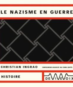 Le nazisme en guerre