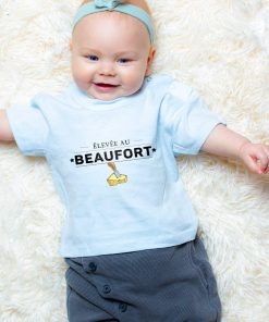 T SHIRT BEBE : Elevée au Beaufort