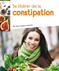 Se libérer de la constipation