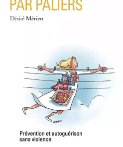 La Détoxination par paliers