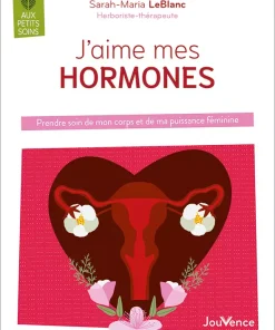 J&rsquo;aime mes hormones