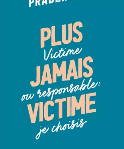 Plus jamais victime