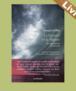 La Femme et la Nature: Le rugissement en son sein – Livre