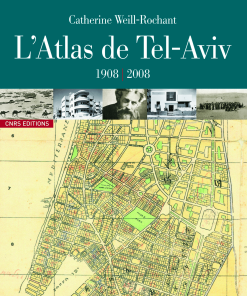L’Atlas de Tel Aviv