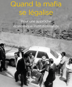 Quand la mafia se légalise