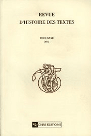 Revue d&rsquo;histoire des textes Tome 32